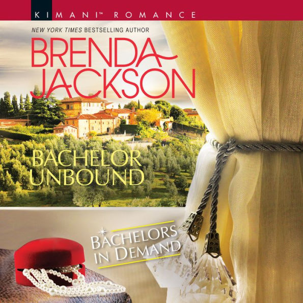 Bachelor Unbound (Bachelors in Demand Series #6)