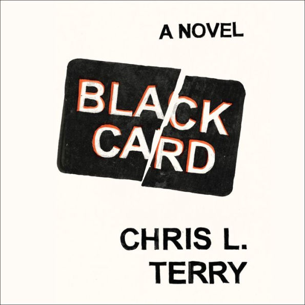 Black Card: A Novel