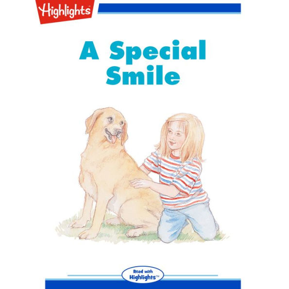 A Special Smile: Read with Highlights