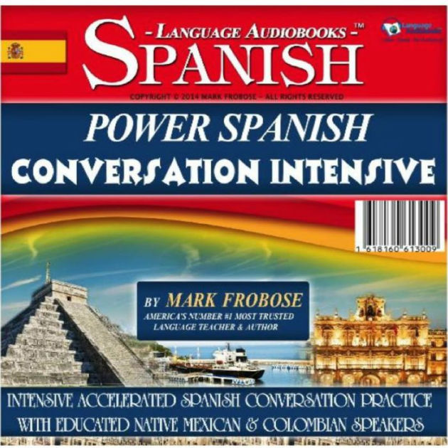 Power Spanish Conversation Intensive Intensive, Accelerated Spanish