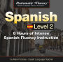 Automatic Fluency® Spanish - Level 2: 8 Hours of Spanish Fluency Instruction
