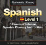 Automatic Fluency® Spanish - Level 1: 8 Hours of Intense Spanish Fluency Instruction