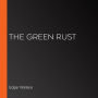 The Green Rust