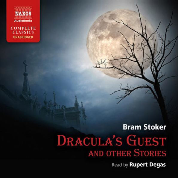 Dracula's Guest and Other Stories