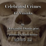 Vaninka: Celebrated Crimes, Book 17