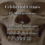 Martin Guerre: Celebrated Crimes, book 12