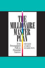 The Millionaire Master Plan: Your Personalized Path to Financial Success