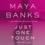 Just One Touch: A Slow Burn Novel