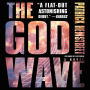 The God Wave: A Novel