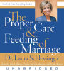 The Proper Care and Feeding of Marriage