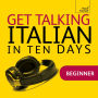 Get Talking Italian in Ten Days