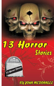 13 Horror Stories