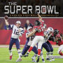 The Super Bowl: Chasing Football Immortality