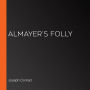 Almayer's Folly