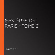 Mystères de Paris - Tome 2