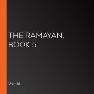 The Ramayan, Book 5