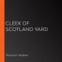 Cleek of Scotland Yard