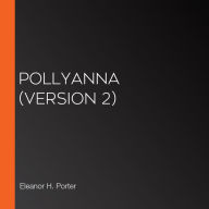 Pollyanna (version 2)