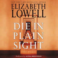 Die in Plain Sight: A Novel of Suspense