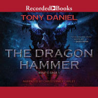 The Dragon Hammer: Wulf's Saga, Book 1