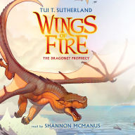 The Dragonet Prophecy (Wings of Fire Series #1)