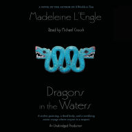 Dragons in the Waters: A Novel