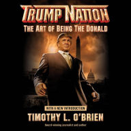 TrumpNation: The Art of Being The Donald (Abridged)