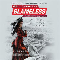 Blameless (Parasol Protectorate Series #3)