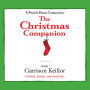 The Christmas Companion: Stories, Songs, and Sketches