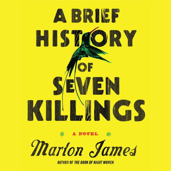 A Brief History of Seven Killings