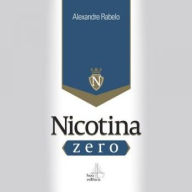 Nicotina Zero: Desintoxicação em uma noite