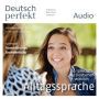 Deutsch lernen Audio - Alltagssprache: Deutsch perfekt Audio 09/13