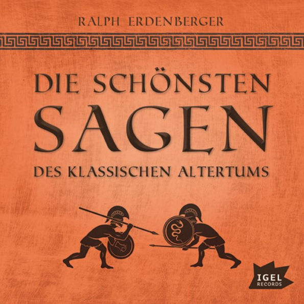 Die schönsten Sagen des klassischen Altertums