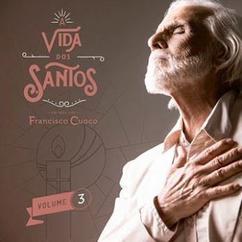 Vida dos Santos, A - Volume 3