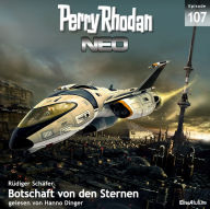 Perry Rhodan Neo 107: Botschaft von den Sternen: Die Zukunft beginnt von vorn