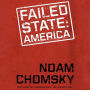 Failed States: The Abuse of Power and the Assault on Democracy