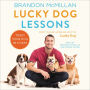 Lucky Dog Lessons: Train Your Dog in 7 Days