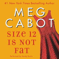 Size 12 Is Not Fat (Heather Wells Series #1)