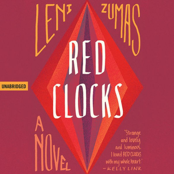 Red Clocks: A Novel