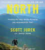 North: Finding My Way While Running the Appalachian Trail