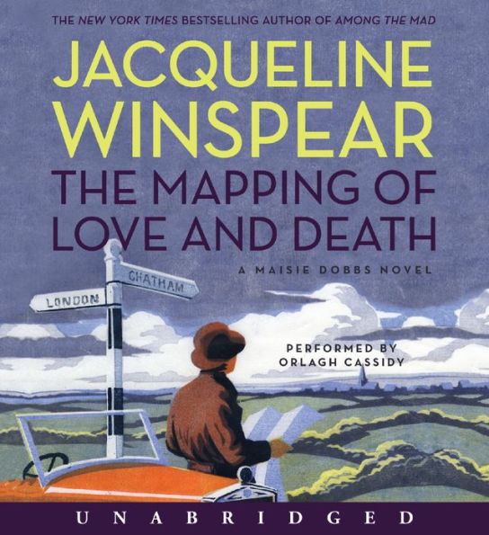 The Mapping of Love and Death (Maisie Dobbs Series #7)