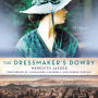 The Dressmaker's Dowry: A Novel