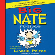 Big Nate Strikes Again (Big Nate Series #2)