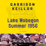 Lake Wobegon Summer 1956 (Abridged)