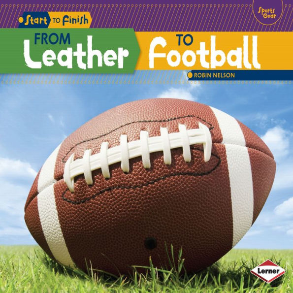 From Leather to Football