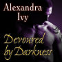 Devoured by Darkness (Guardians of Eternity Series #7)