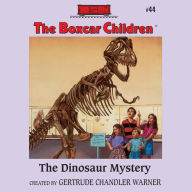 The Dinosaur Mystery (The Boxcar Children Series #44)