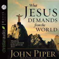 What Jesus Demands from the World