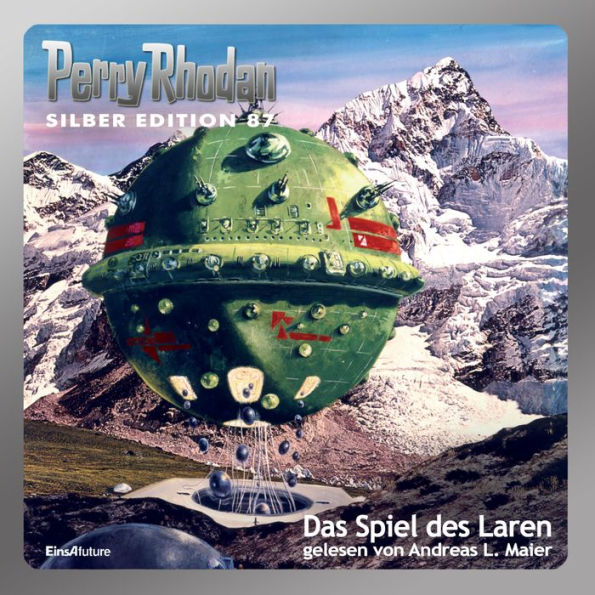 Perry Rhodan Silber Edition 87: Das Spiel des Laren: Perry Rhodan-Zyklus 