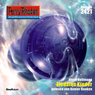 Perry Rhodan 2421: Eledains Kinder: Perry Rhodan-Zyklus 